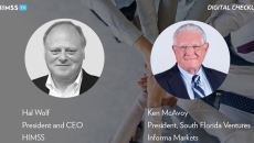 Hal Wolf, HIMSS President and CEO, and Ken McAvoy, President South Florida Ventures at Informa Markets  Hal Wolf, HIMSS President and CEO, and Ken McAvoy, President South Florida Ventures at Informa Markets